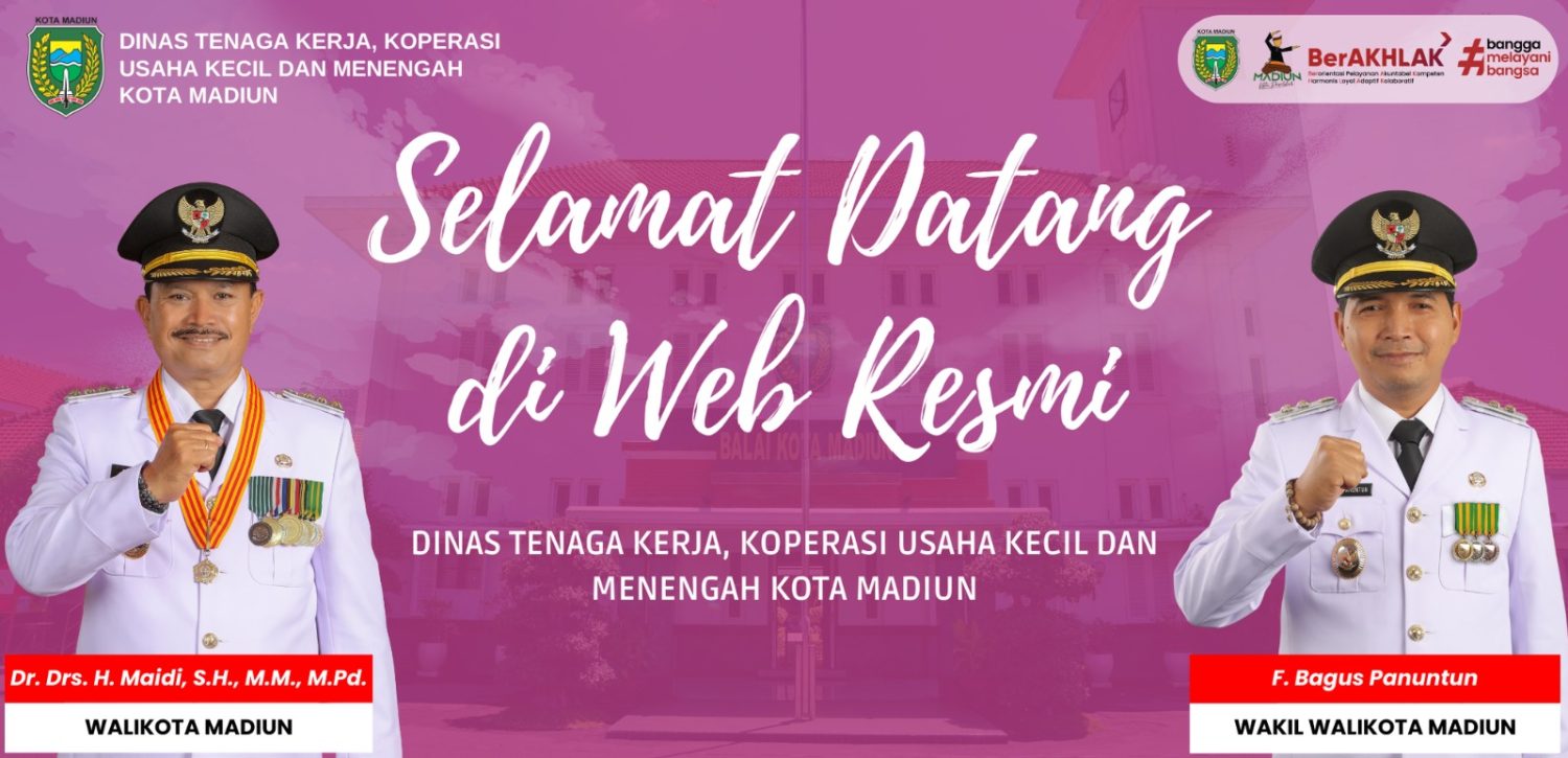 DINAS TENAGA KERJA, KOPERASI USAHA KECIL DAN MENENGAH